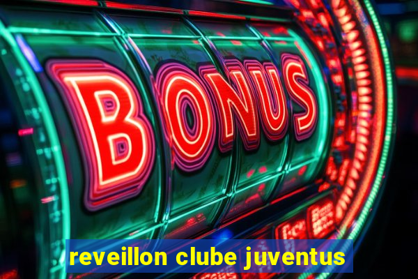 reveillon clube juventus